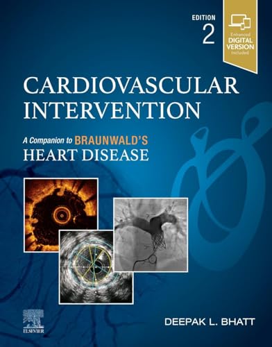 Cardiovascular Intervention: A Companion to Braunwald’s Heart Disease von Elsevier
